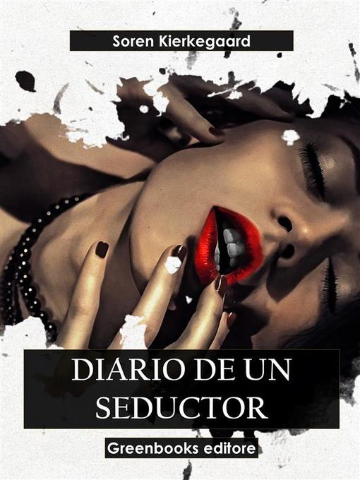 Title details for Diario de un seductor by Soren Kierkegaard - Available
